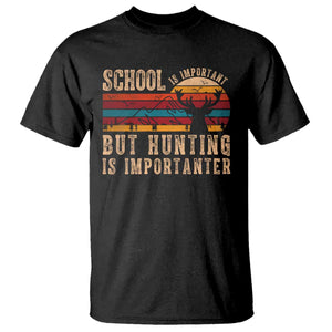 School Is Important But Hunting Is Importanter T Shirt Retro Deer Hunting Boy TS10 Black Print Your Wear
