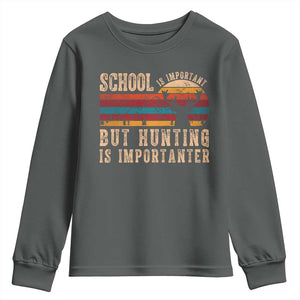 School Is Important But Hunting Is Importanter Youth Sweatshirt Retro Deer Hunting Boy TS10 Dark Heather Print Your Wear