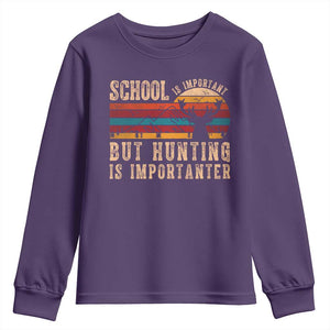 School Is Important But Hunting Is Importanter Youth Sweatshirt Retro Deer Hunting Boy TS10 Purple Print Your Wear