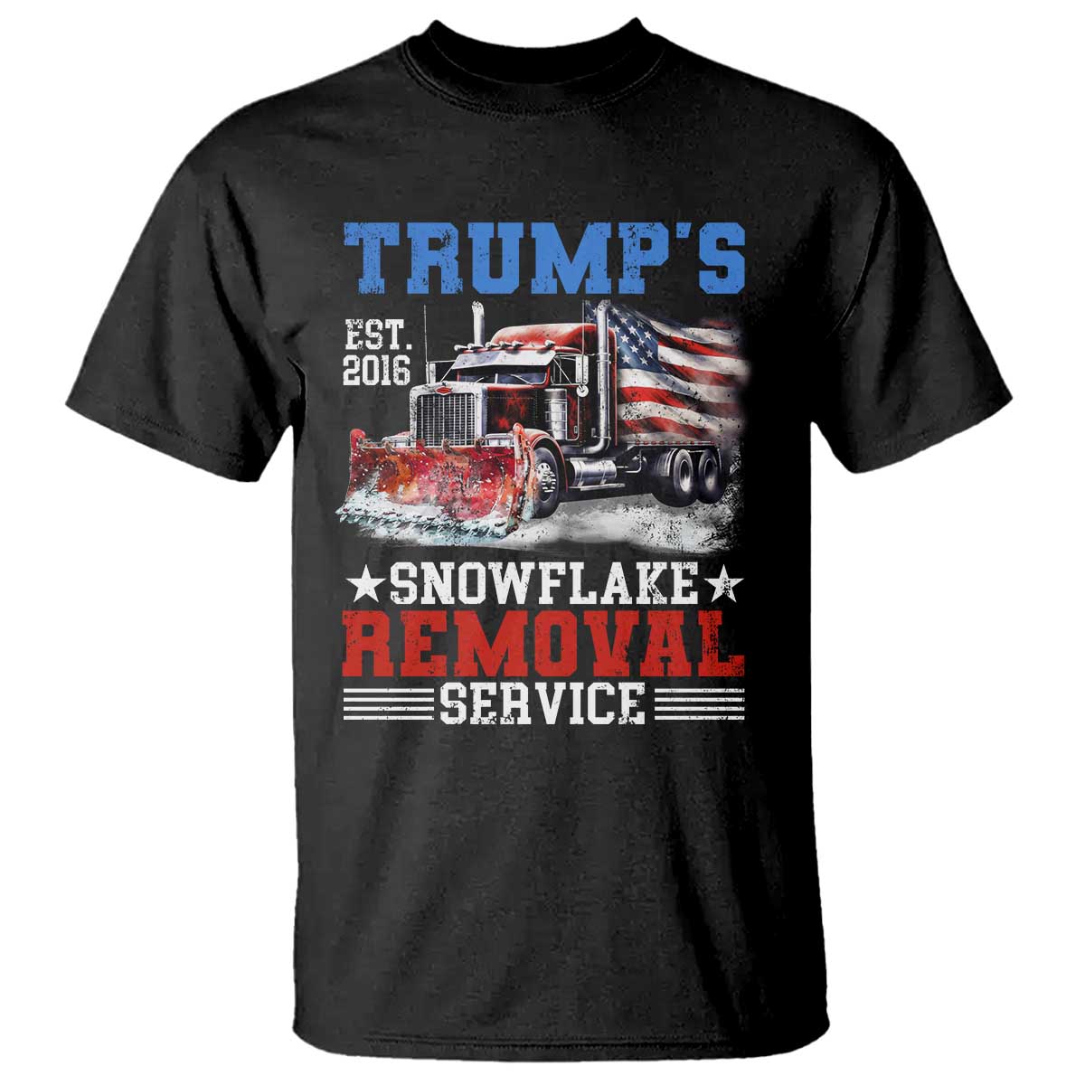 Support Trump T Shirt Funny Trump's Snowflake Removal Service 2024 US American Flag TS10 Black Print Your Wear