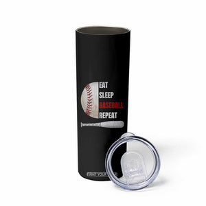 Baseball Player Skinny Tumbler Retro Funny Eat Sleep Baseball Repeat TS10 Print Your Wear