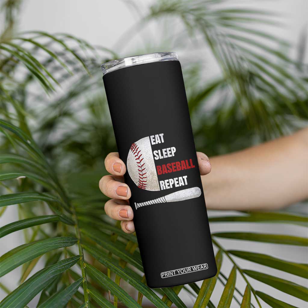 Baseball Player Skinny Tumbler Retro Funny Eat Sleep Baseball Repeat TS10 Print Your Wear