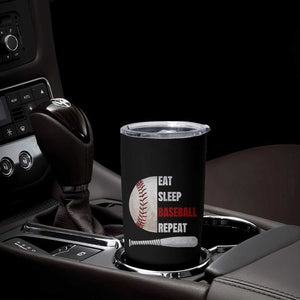 Baseball Player Tumbler Cup Retro Funny Eat Sleep Baseball Repeat TS10 Print Your Wear