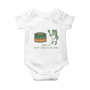 Funny Frog Baby Onesie Thats It You're Going In The Soup Weird Weirdcore Meme TS10 White Print Your Wear