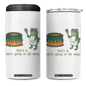 Funny Frog 4 in 1 Can Cooler Tumbler Thats It You're Going In The Soup Weird Weirdcore Meme TS10 One Size: 16 oz White Print Your Wear