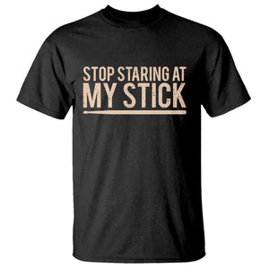 Funny Drumming T Shirt Stop Staring At My Stick Drummer TS10 Black Print Your Wear