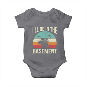 Funny Drummer Baby Onesie Drum Set Drumming Lovers I'll Be In The Basement TS10 Charcoal Print Your Wear