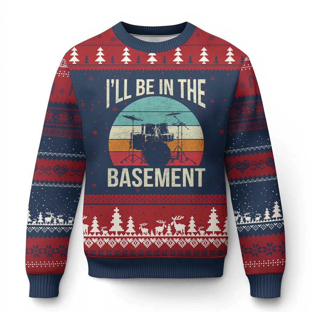 Funny Drummer Ugly Christmas Sweater Drum Set Drumming Lovers I'll Be In The Basement TS10 Navy Red Print Your Wear
