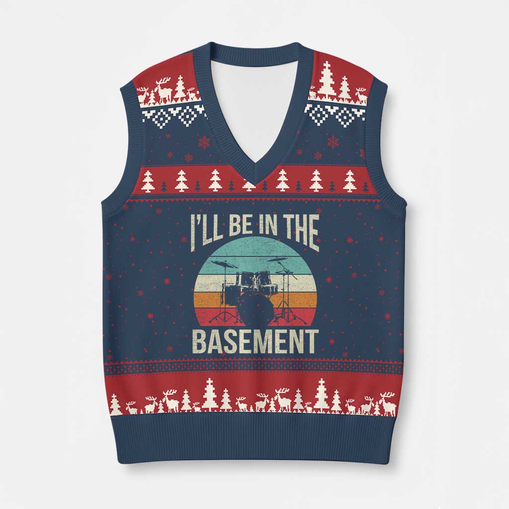 Funny Drummer V-Neck Knit Sweater Vest Drum Set Drumming Lovers I'll Be In The Basement TS10 Navy Red Print Your Wear
