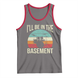 Funny Drummer Tank Top Drum Set Drumming Lovers I'll Be In The Basement TS10 Deep Heather Red Print Your Wear