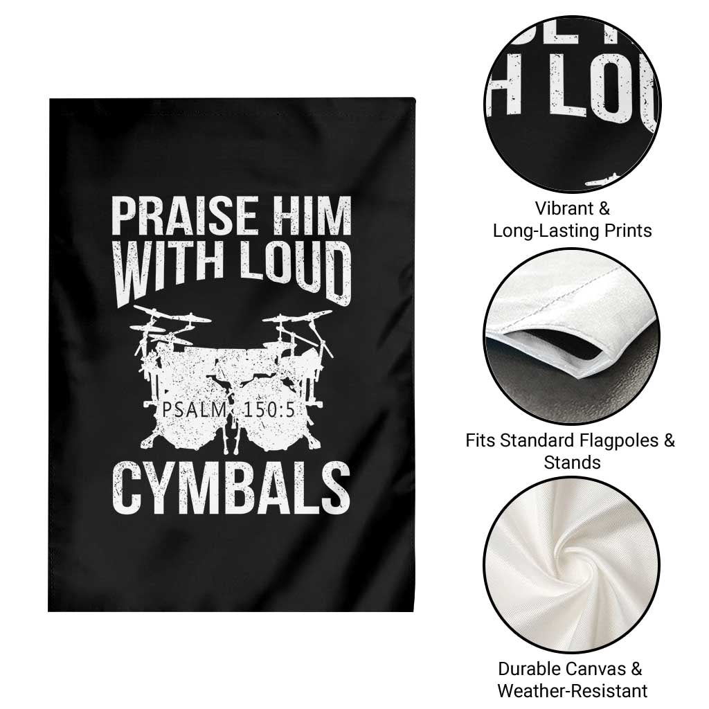 Christian Drummer Garden Flag Praise Him With Loud Cymbals Drumming Psalm 150:3 TS10 Print Your Wear