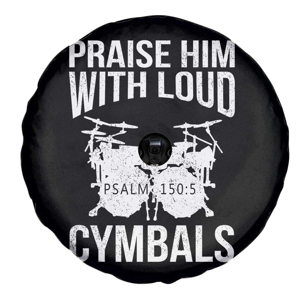 Christian Drummer Spare Tire Cover Praise Him With Loud Cymbals Drumming Psalm 150:3 TS10 Print Your Wear