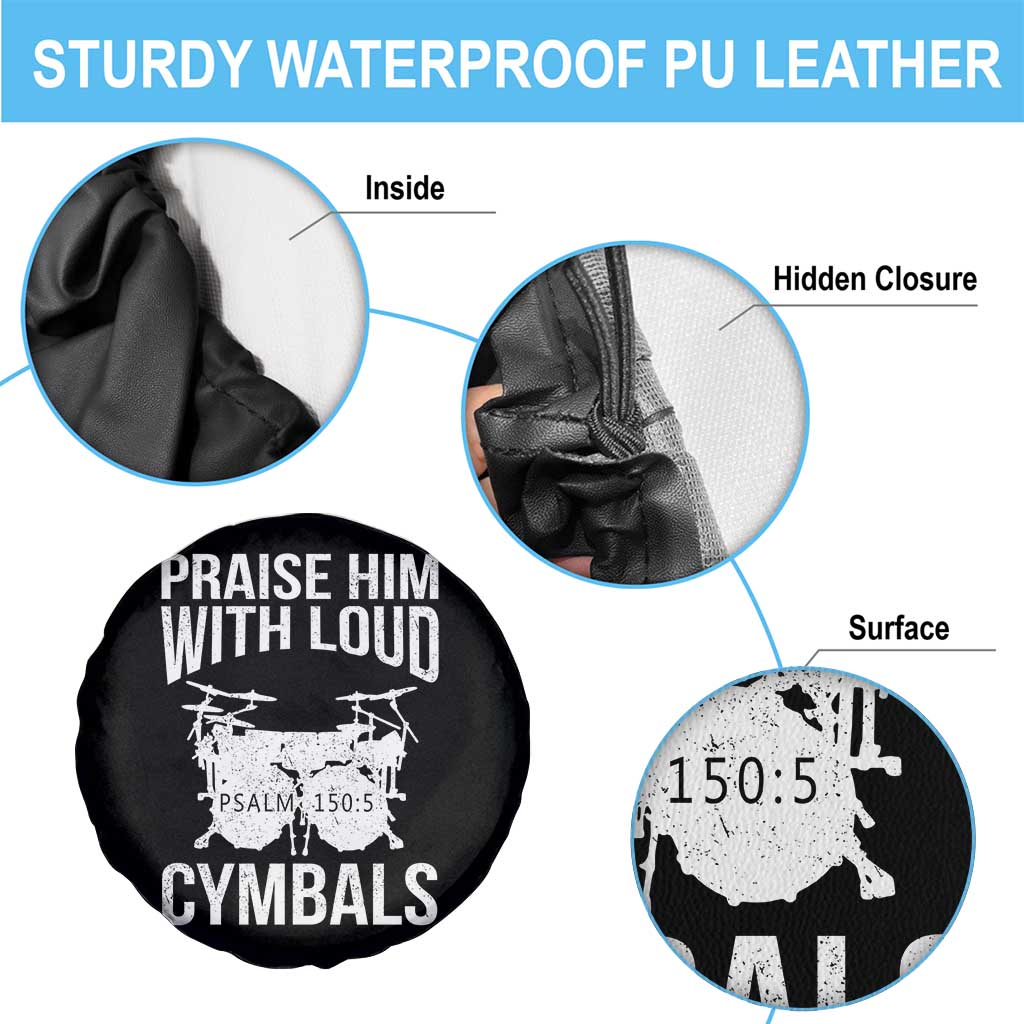Christian Drummer Spare Tire Cover Praise Him With Loud Cymbals Drumming Psalm 150:3 TS10 Print Your Wear