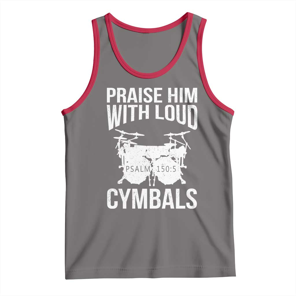 Christian Drummer Tank Top Praise Him With Loud Cymbals Drumming Psalm 150:3 TS10 Deep Heather Red Print Your Wear