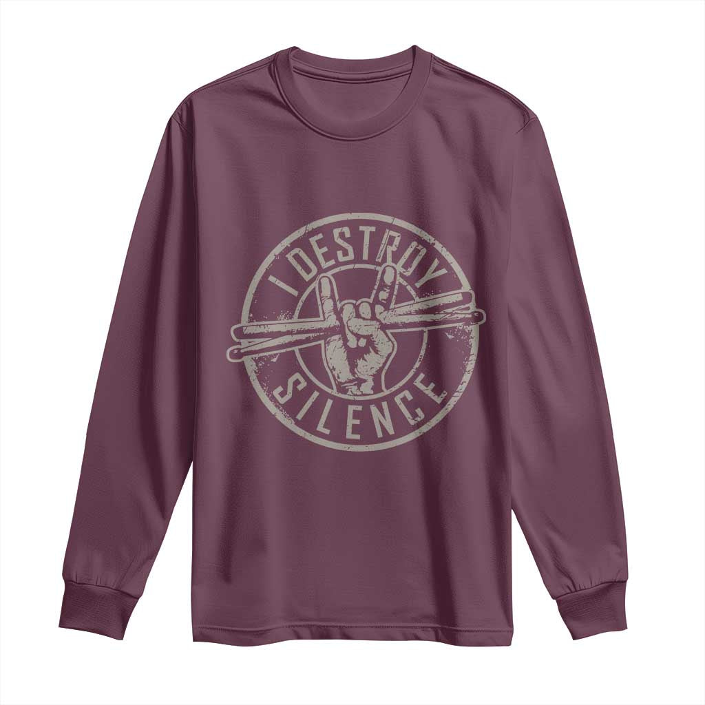 Funny Drummer Long Sleeve Shirt Musician Gift Percussion Lover TS10 Maroon Print Your Wear