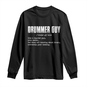 Funny Drummer Guy Long Sleeve Shirt Definition Vintage Drums Drumming TS10 Black Print Your Wear