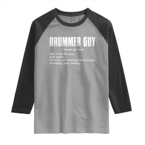 Funny Drummer Guy Raglan Shirt Definition Vintage Drums Drumming TS10 Sport Gray Black Print Your Wear