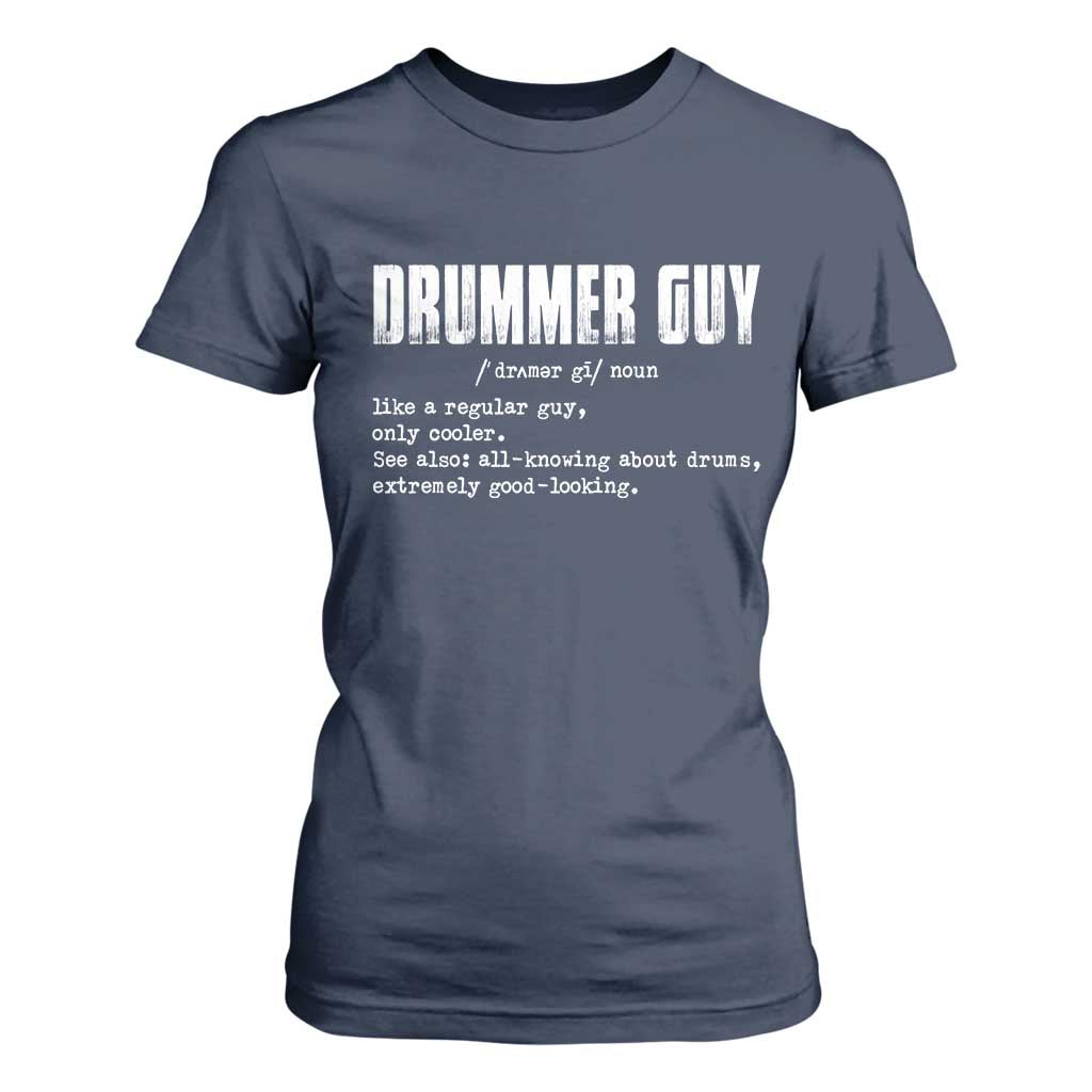 Funny Drummer Guy T Shirt For Women Definition Vintage Drums Drumming TS10 Navy Print Your Wear