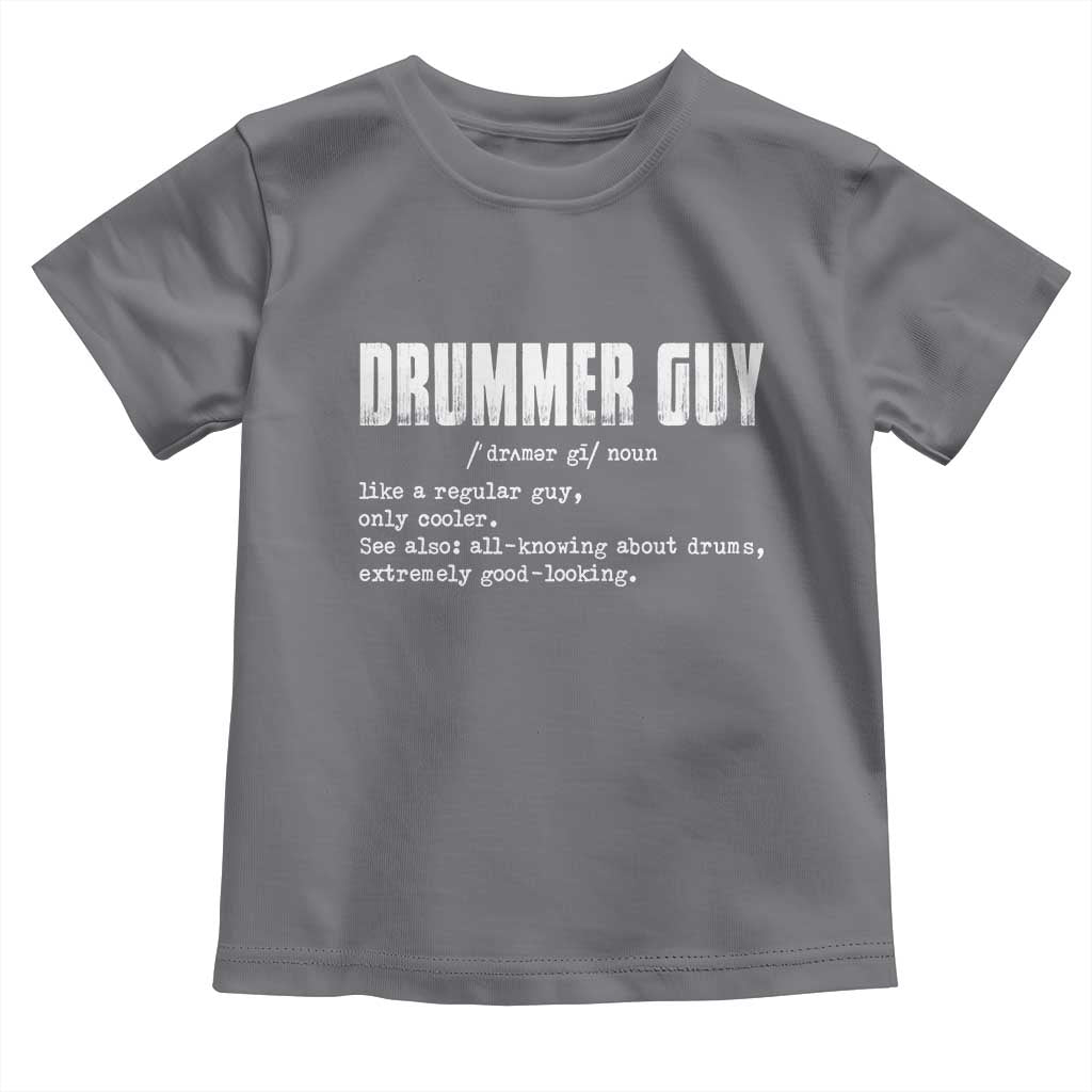Funny Drummer Guy Toddler T Shirt Definition Vintage Drums Drumming TS10 Charcoal Print Your Wear