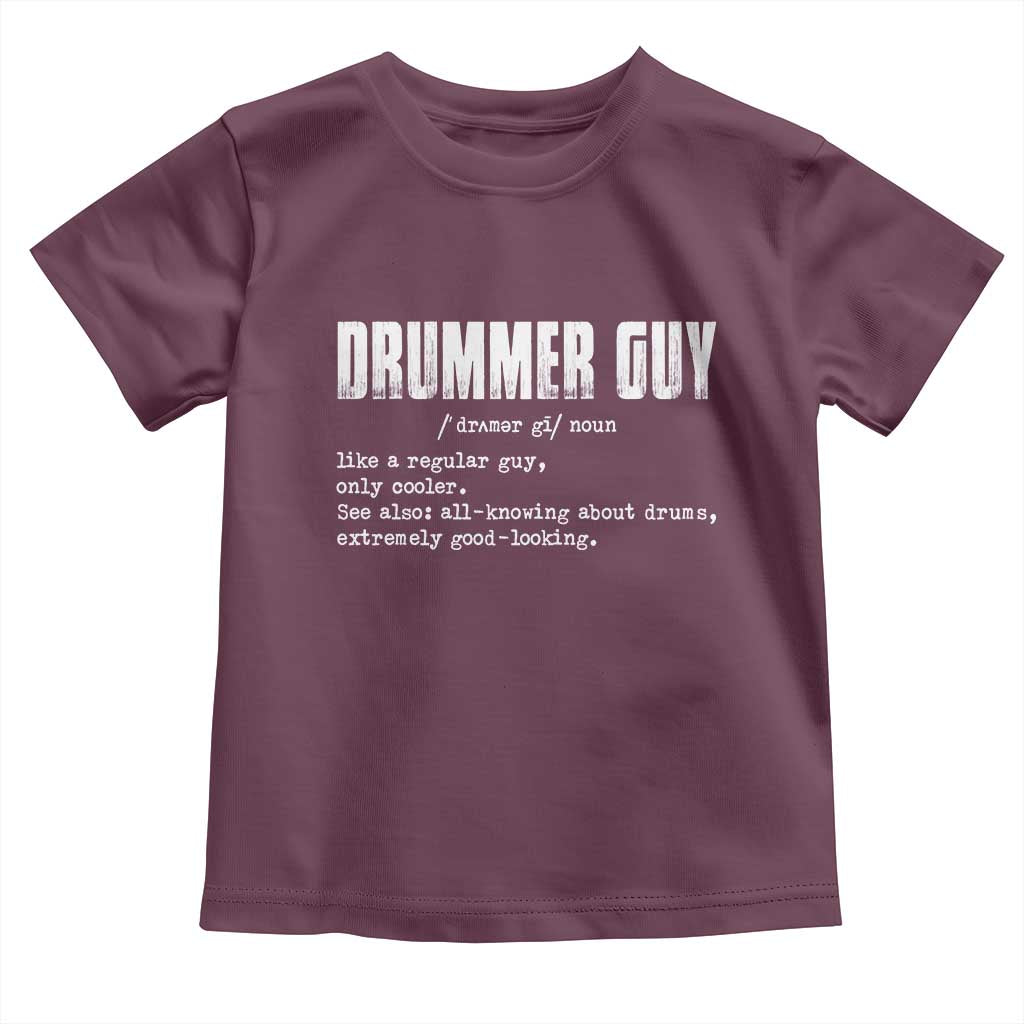 Funny Drummer Guy Toddler T Shirt Definition Vintage Drums Drumming TS10 Maroon Print Your Wear