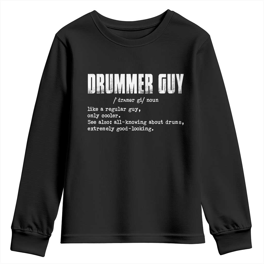 Funny Drummer Guy Youth Sweatshirt Definition Vintage Drums Drumming TS10 Black Print Your Wear