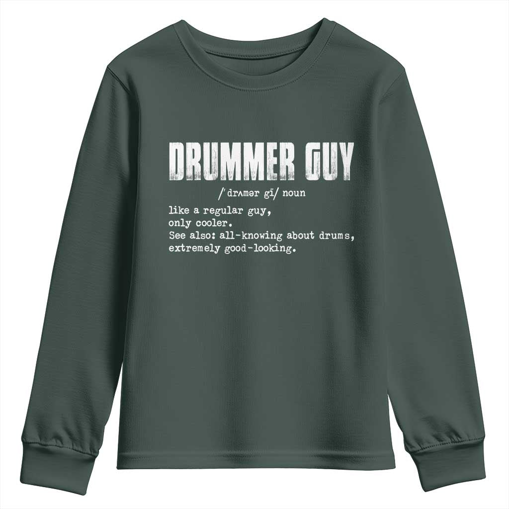 Funny Drummer Guy Youth Sweatshirt Definition Vintage Drums Drumming TS10 Dark Forest Green Print Your Wear