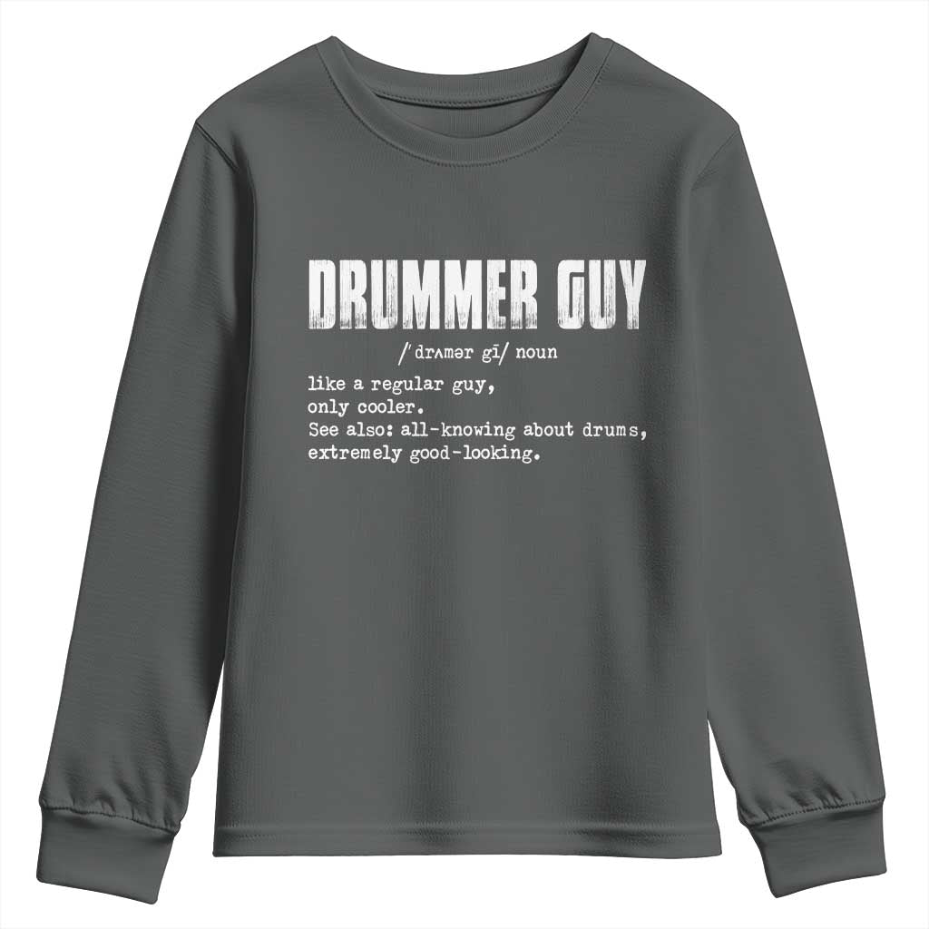 Funny Drummer Guy Youth Sweatshirt Definition Vintage Drums Drumming TS10 Dark Heather Print Your Wear