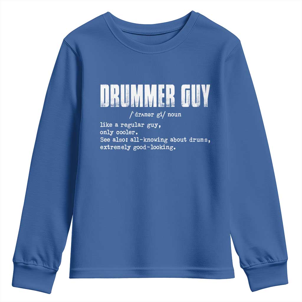 Funny Drummer Guy Youth Sweatshirt Definition Vintage Drums Drumming TS10 Royal Blue Print Your Wear