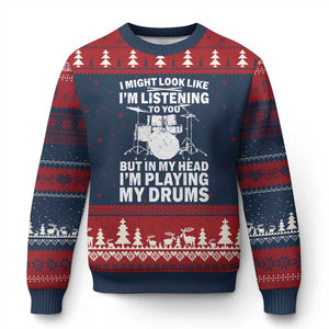 Funny Drummer Ugly Christmas Sweater I Might Look Like Im Listening To You But TS10 Navy Red Print Your Wear