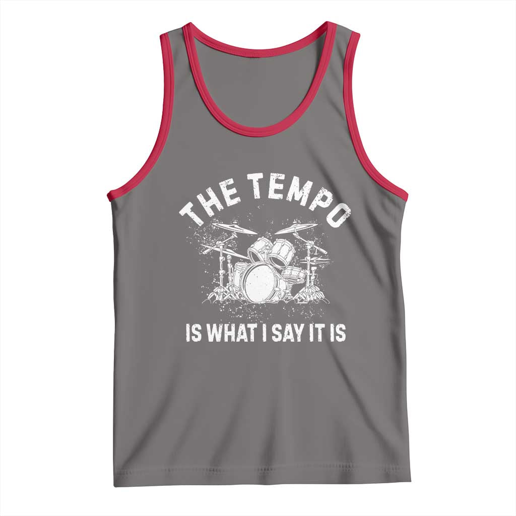 Funny Drummer Tank Top Retro The Tempo Is What I Say It is TS10 Deep Heather Red Print Your Wear