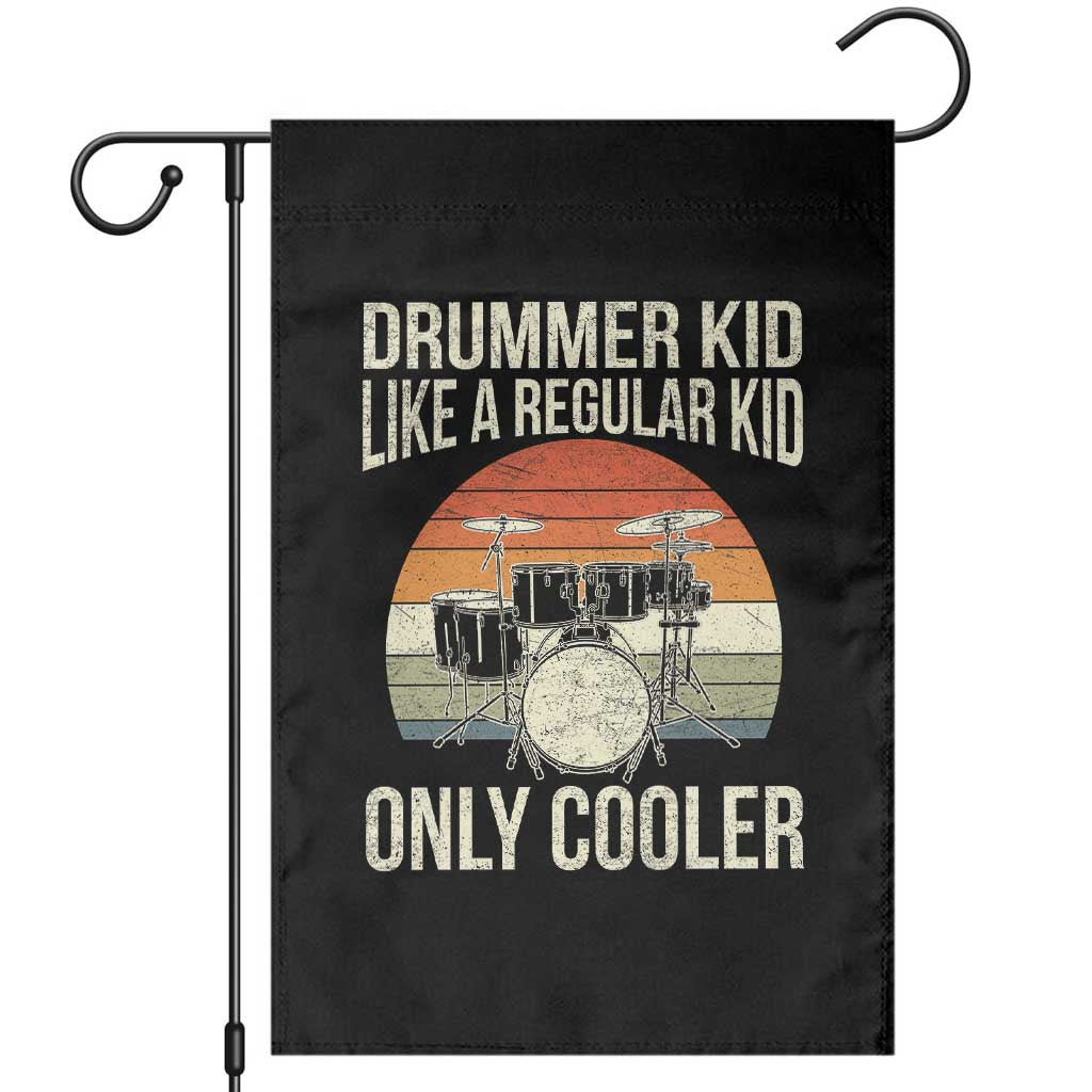 Funny Drummer Kid Garden Flag Like A Regular Kid But Cooler Boys Girls Kids TS10 Black Print Your Wear