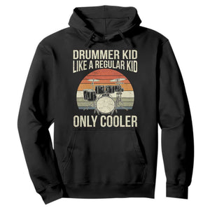 Funny Drummer Kid Hoodie Like A Regular Kid But Cooler Boys Girls Kids TS10 Black Print Your Wear