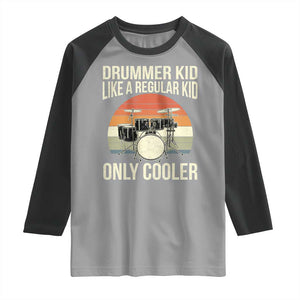 Funny Drummer Kid Raglan Shirt Like A Regular Kid But Cooler Boys Girls Kids TS10 Sport Gray Black Print Your Wear