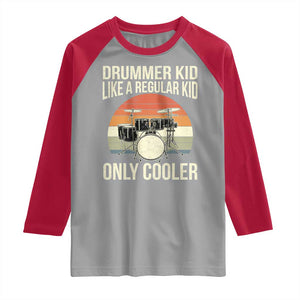 Funny Drummer Kid Raglan Shirt Like A Regular Kid But Cooler Boys Girls Kids TS10 Sport Gray Red Print Your Wear