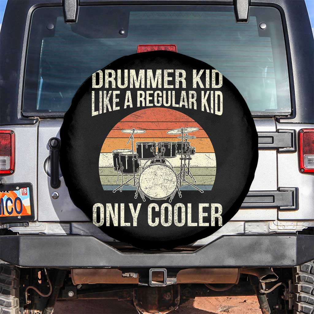 Funny Drummer Kid Spare Tire Cover Like A Regular Kid But Cooler Boys Girls Kids TS10 No hole Black Print Your Wear