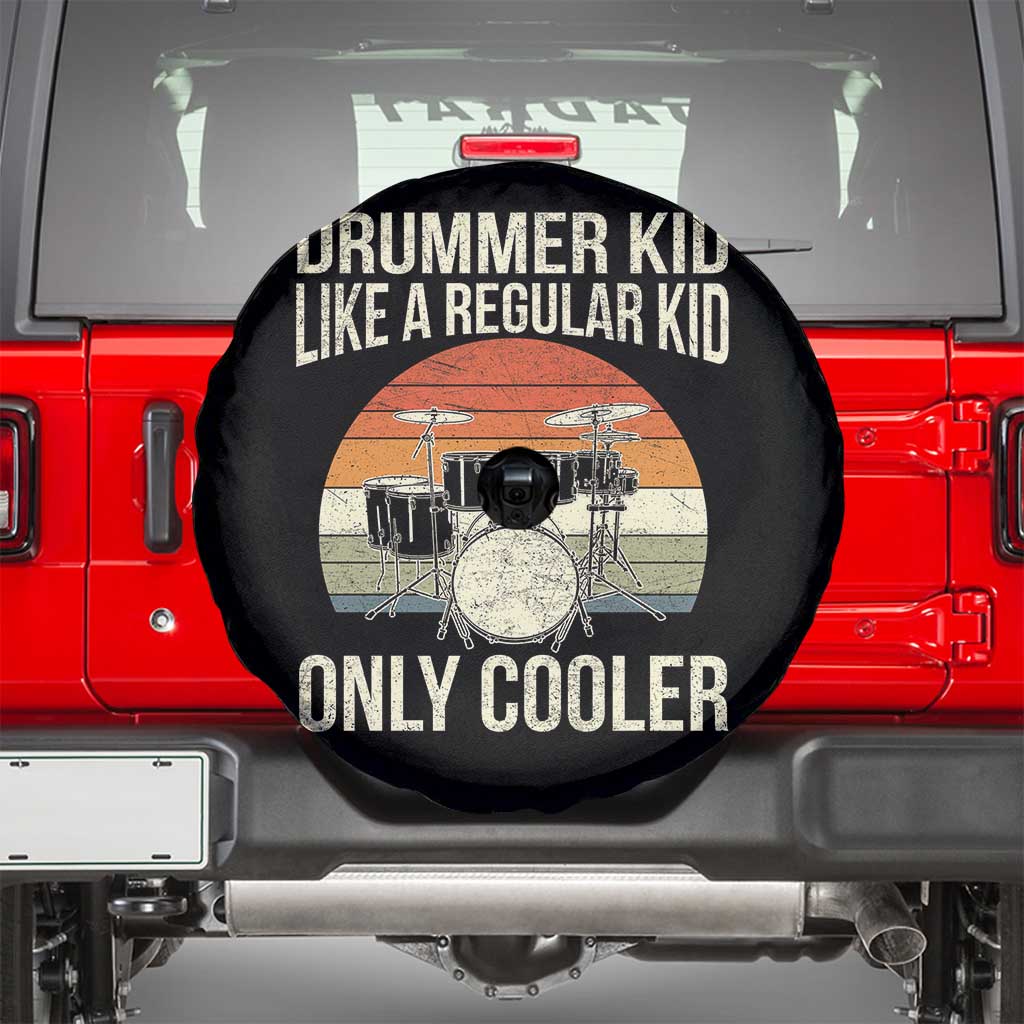 Funny Drummer Kid Spare Tire Cover Like A Regular Kid But Cooler Boys Girls Kids TS10 Black Print Your Wear