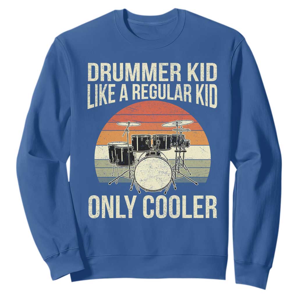 Funny Drummer Kid Sweatshirt Like A Regular Kid But Cooler Boys Girls Kids TS10 Royal Blue Print Your Wear