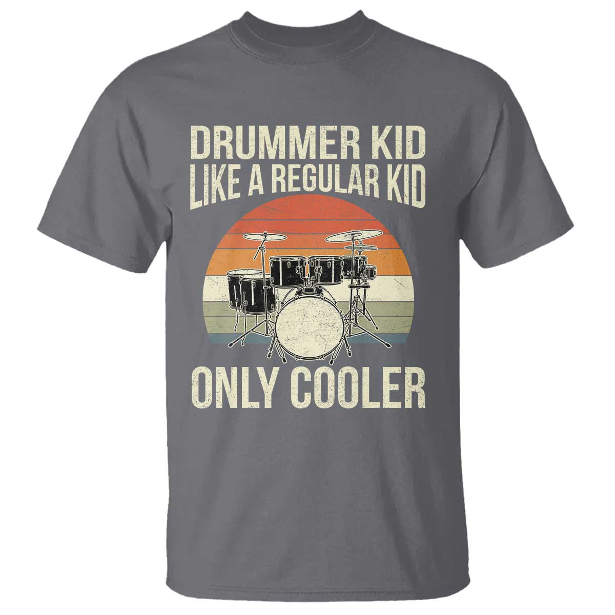 Funny Drummer Kid T Shirt Like A Regular Kid But Cooler Boys Girls Kids TS10 Charcoal Print Your Wear