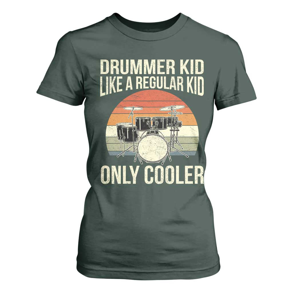 Funny Drummer Kid T Shirt For Women Like A Regular Kid But Cooler Boys Girls Kids TS10 Dark Forest Green Print Your Wear