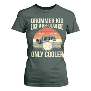 Funny Drummer Kid T Shirt For Women Like A Regular Kid But Cooler Boys Girls Kids TS10 Dark Forest Green Print Your Wear
