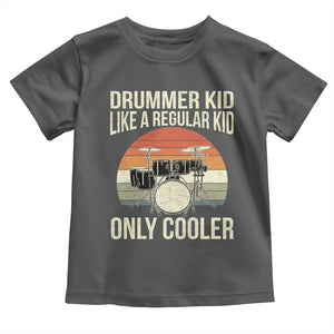 Funny Drummer Kid Toddler T Shirt Like A Regular Kid But Cooler Boys Girls Kids TS10 Dark Heather Print Your Wear