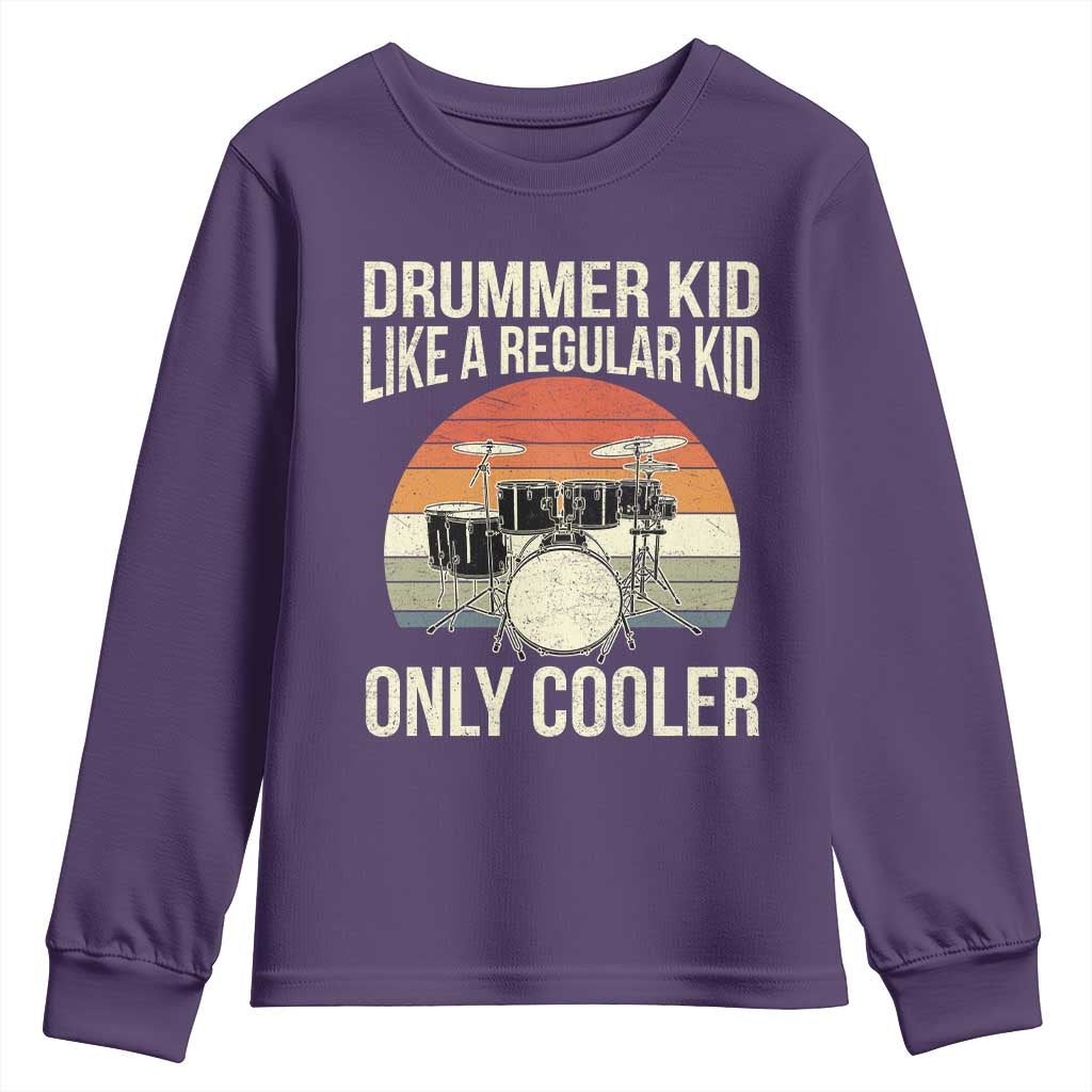 Funny Drummer Kid Youth Sweatshirt Like A Regular Kid But Cooler Boys Girls Kids TS10 Purple Print Your Wear