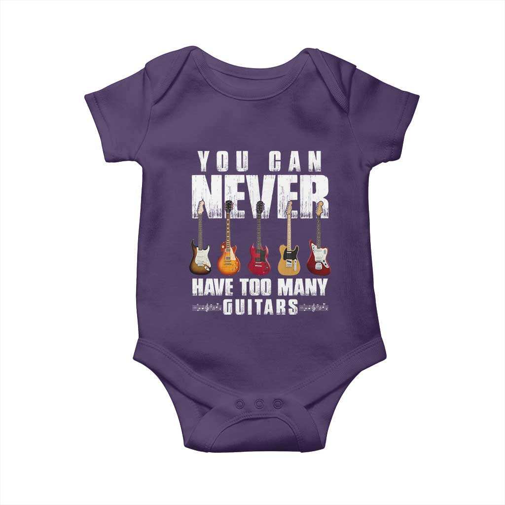 Funny Guitarist Baby Onesie You Can Never Have Too Many Guitars Music Life TS10 Purple Print Your Wear