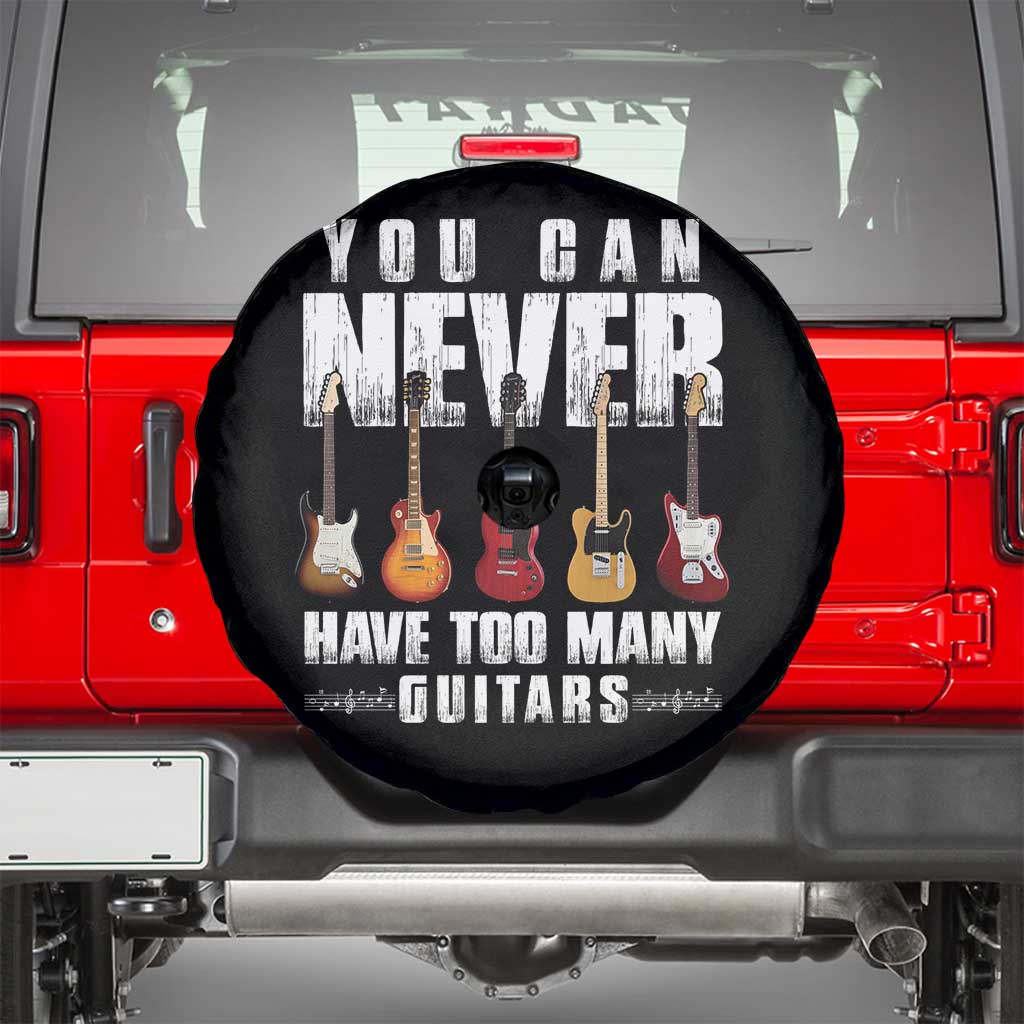 Funny Guitarist Spare Tire Cover You Can Never Have Too Many Guitars Music Life TS10 Black Print Your Wear