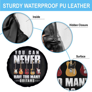 Funny Guitarist Spare Tire Cover You Can Never Have Too Many Guitars Music Life TS10 Print Your Wear