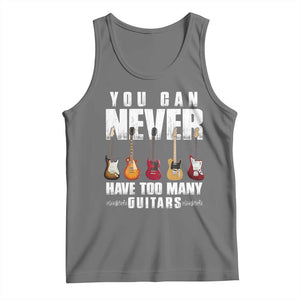 Funny Guitarist Tank Top You Can Never Have Too Many Guitars Music Life TS10 Black Heather Print Your Wear