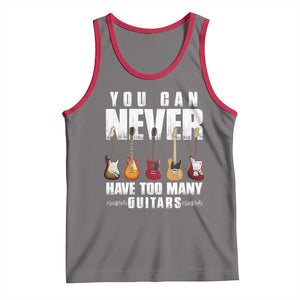 Funny Guitarist Tank Top You Can Never Have Too Many Guitars Music Life TS10 Deep Heather Red Print Your Wear