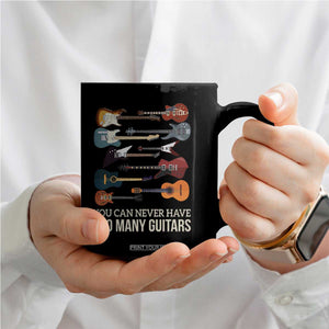 Funny Guitarist Coffee Mug You Can Never Have Too Many Guitars Vintage Guitar Lineup TS10 Print Your Wear