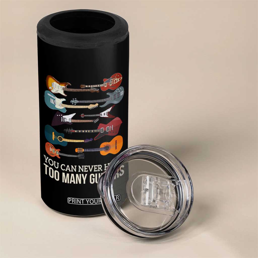 Funny Guitarist 4 in 1 Can Cooler Tumbler You Can Never Have Too Many Guitars Vintage Guitar Lineup TS10 Print Your Wear