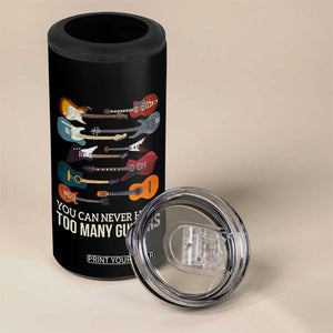 Funny Guitarist 4 in 1 Can Cooler Tumbler You Can Never Have Too Many Guitars Vintage Guitar Lineup TS10 Print Your Wear